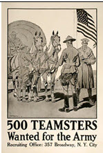 US WWI recruitment poster: 500 Teamsters Wanted