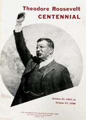 document: Theodore Roosevelt Centennial