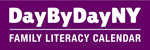 Day by Day NY Family Literacy Calendar