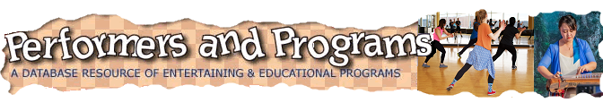 Performers and Programs: A database Resource of Entertaining and Educational Programs