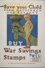 US WWI poster (general): Save Your Child from Autocracy