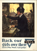 US WWI poster (general): Back Our Girls Over There/YWCA