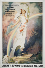 US WWI poster (general): Liberty Sowing the Seeds of Victory