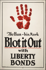 US WWI poster (general): The Hun – His Mark