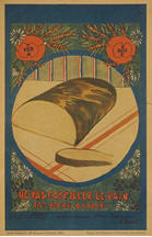 French WWI poster: Ne pas gaspiller le pain est notre devoir 