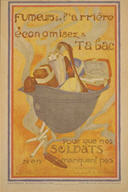 French WWI poster: Fumeurs de l'arrière...
