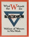 US WWI poster (general): What the W Stands For