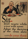 US WWI poster (general): Sir – Don't Waste
