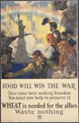 US WWI poster (general): Food Will Win the War