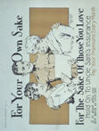 US WWI poster (general): For Your Own Sake