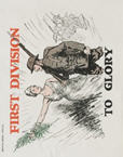 US WWI poster (general): First Division