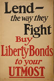 US WWI poster (general): Lend – The Way They